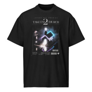 Take ’Em 2 Church Oversized Tee